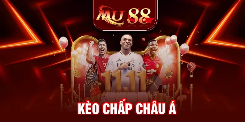 Kèo Chấp Châu Á - Cách Đọc Kèo Chuẩn Xác Nhất 2025