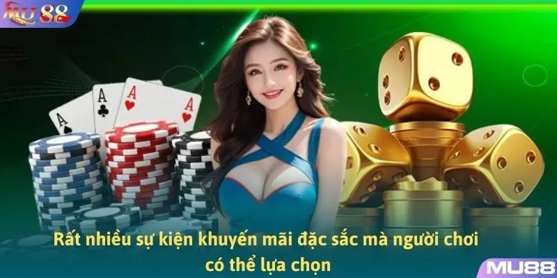 Rất nhiều sự kiện khuyến mãi đặc sắc mà người chơi có thể lựa chọn
