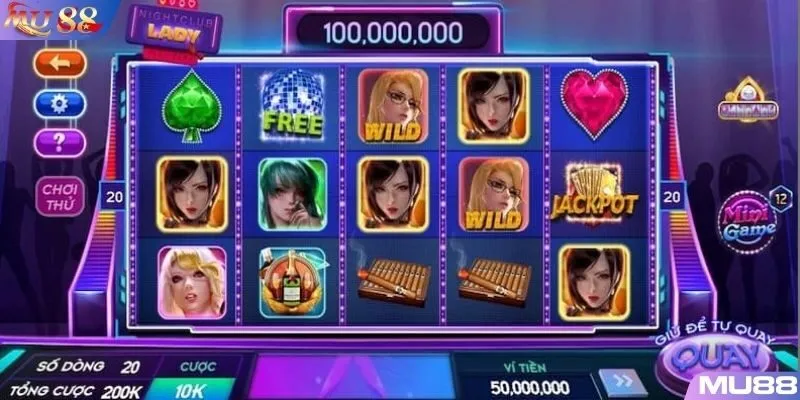 Quy tắc chơi slot game Night Club Lady Mu88